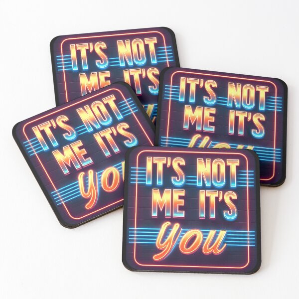 Item preview, It's Not Me. It's You, typography, retro designed and sold by maxmaj.