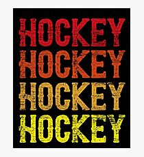 Hockey Hockey Hockey Hockey Photographic Print