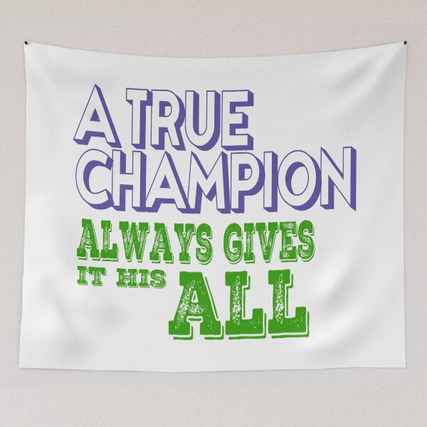 Item preview, A true CHAMPION Motivational quote designed and sold by MechanicalART.