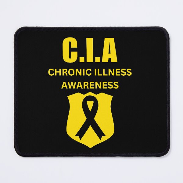 Item preview, Chronic illness Awareness (C.I.A) designed and sold by Chronic Illness Awareness Shop.