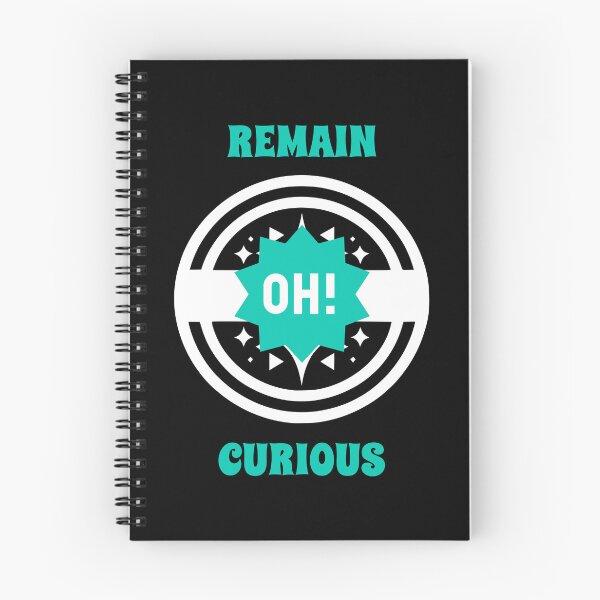 Item preview, Remain curious, oh! designed and sold by Pflugart.
