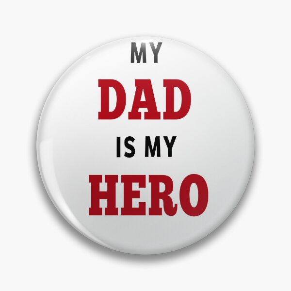 Item preview, my dad is my hero  designed and sold by MKshoper.
