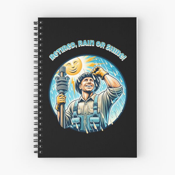 Item preview, Retired lineman rain shine sleet or snow - Retired, rain or shine designed and sold by JansenGS.
