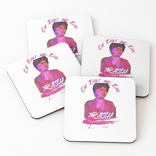 Item preview, Eat Dirt And Die Trash, Blanche Deveraux Artistic designed and sold by KoumlisArt.