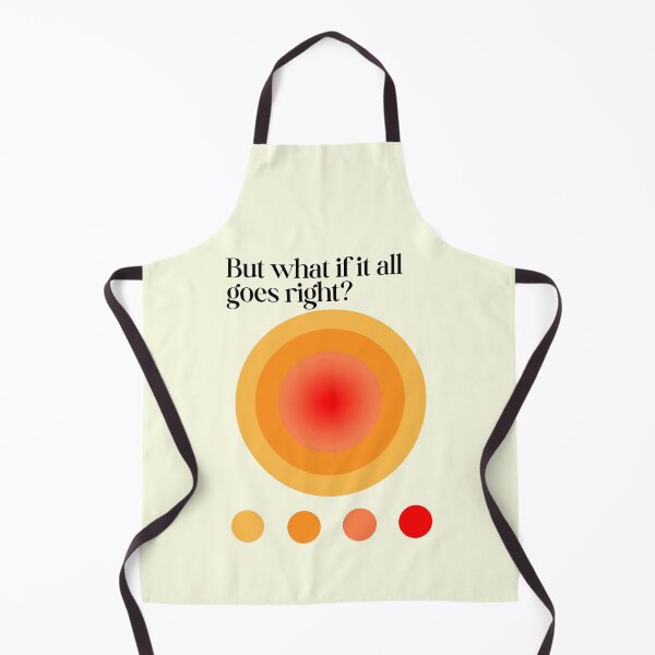 Item preview, but what if it all goes right? designed and sold by SWETA HALDER.