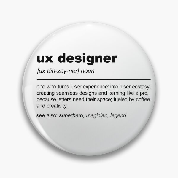 Item preview, Funny Ux Designer Definition UX Design designed and sold by stylesip.