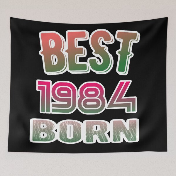 Item preview, Best 1984 born designed and sold by ManikRaja.