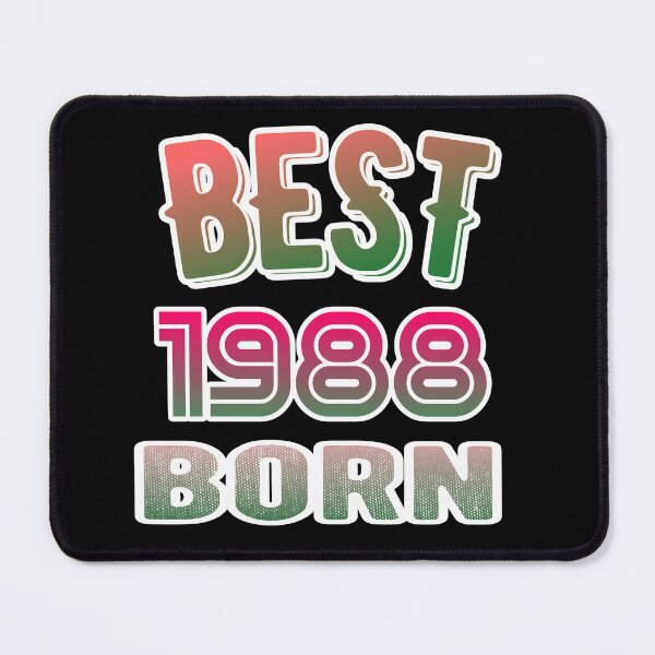 Item preview, Best 1988 born designed and sold by ManikRaja.
