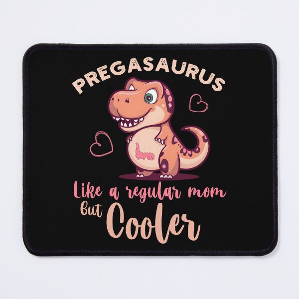 Item preview, Pregasaurus - Like A Regular Mom But Cooler - Funny Pregnancy Announcement designed and sold by smailjr.