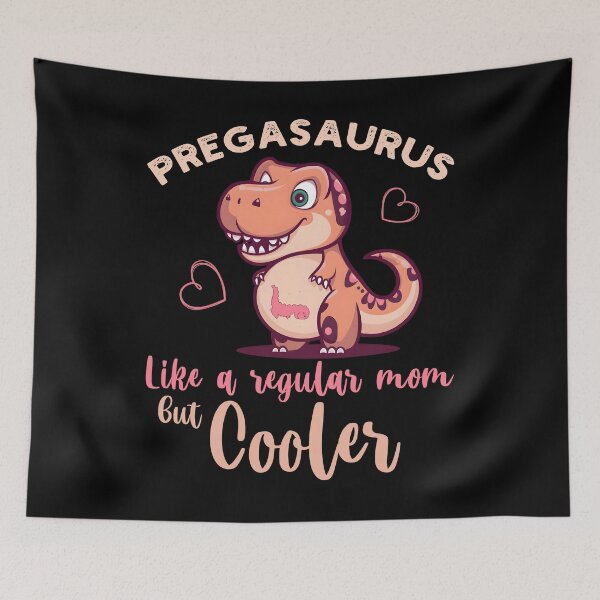 Item preview, Pregasaurus - Like A Regular Mom But Cooler - Funny Pregnancy Announcement designed and sold by smailjr.