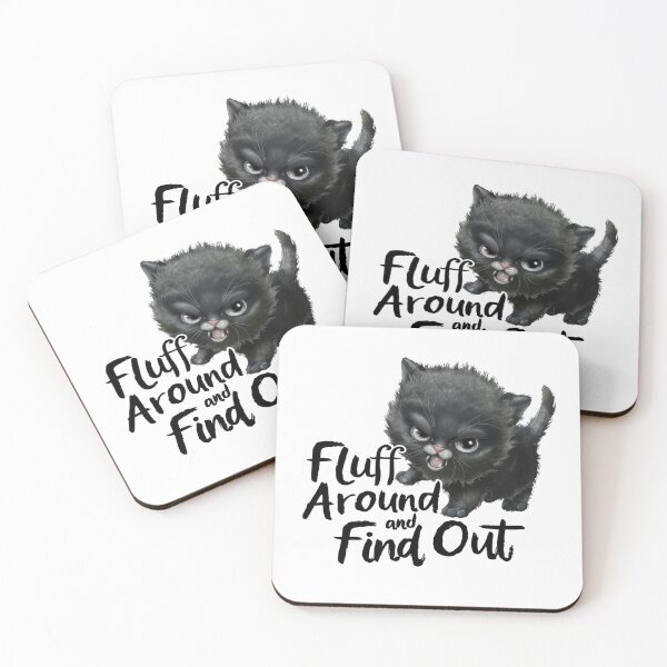 Item preview, Fluff Around And Find Out - Cute Black Cat designed and sold by Krieghorn.