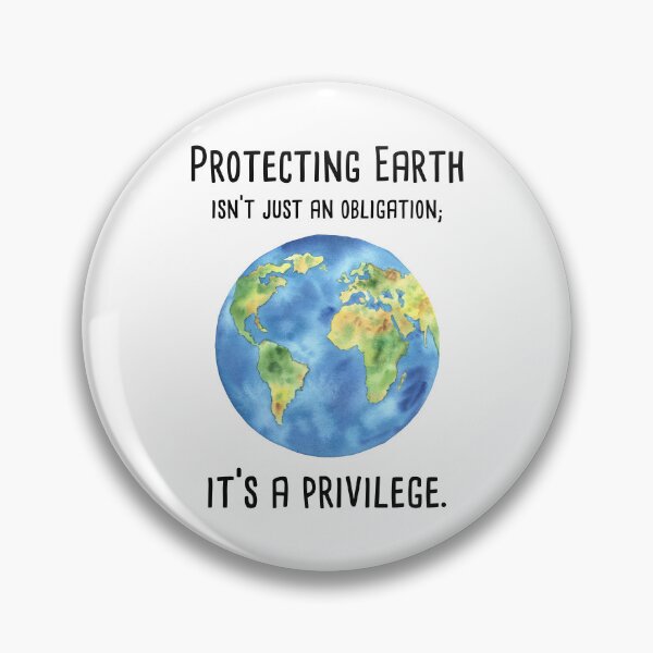 Item preview, Protecting Earth Is a Privilage Earth Day Protect Quote designed and sold by BelloniArtShop.