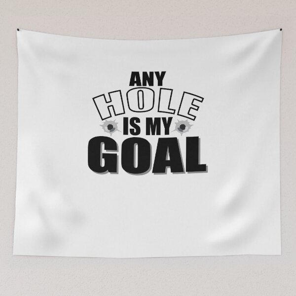 Item preview, Any Hole is My Goal designed and sold by TeeTimeGuys.