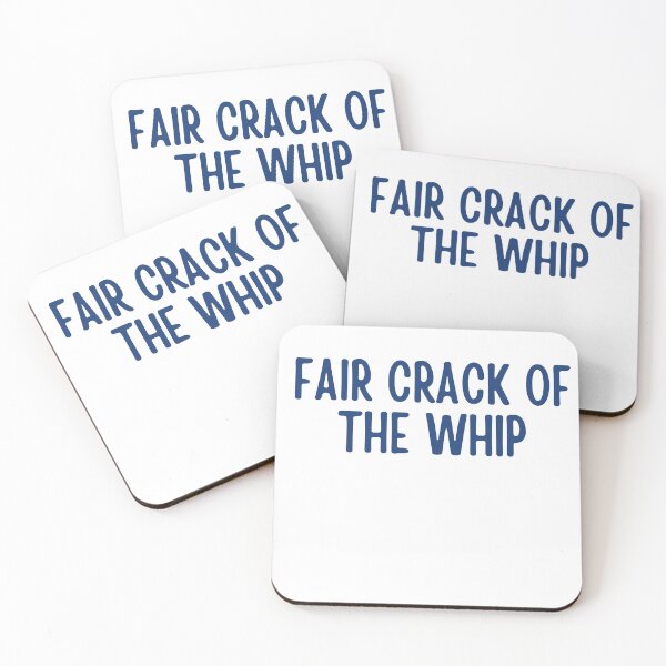 Item preview,  Fair Crack of the Whip ,aussie slang designed and sold by AngelArtss.
