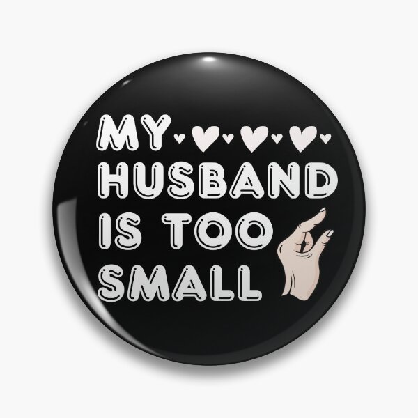 Item preview, My husband is too small swinger shirt designed and sold by Dunn Designs.
