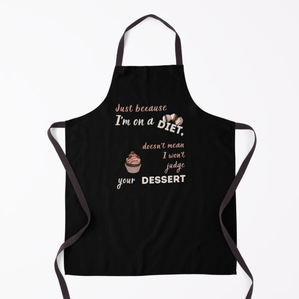 Item preview, Just Because I'm On a Diet Doesn't Mean I Won't Judge Your Dessert T-shirt designed and sold by MAGness.