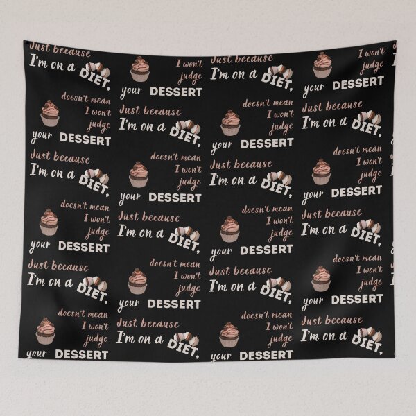 Item preview, Just Because I'm On a Diet Doesn't Mean I Won't Judge Your Dessert T-shirt designed and sold by MAGness.