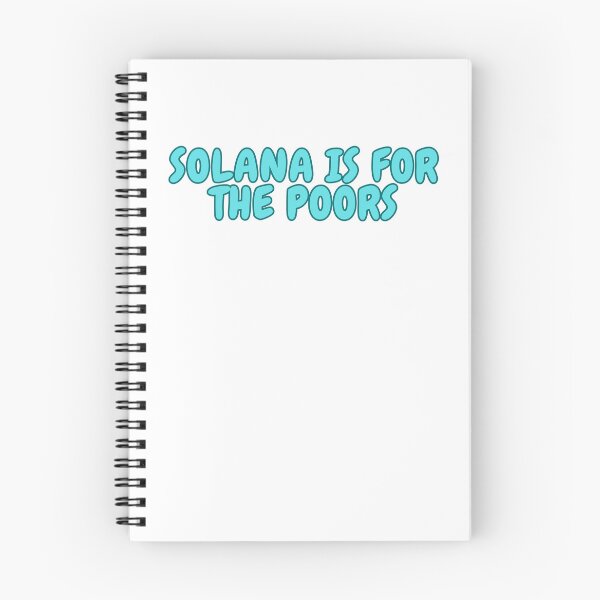 Item preview, solana is for the poors designed and sold by AngelArtss.