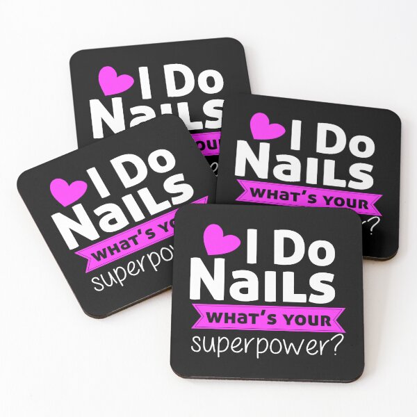 Item preview, Nail tech. I do nails what's your superpower? designed and sold by AncientAccent.