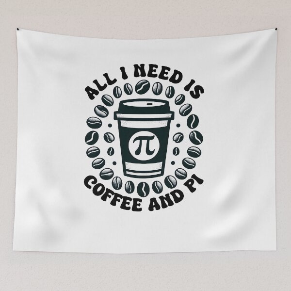 Item preview, All I Need Is Coffee And Pi, Funny Math Teacher, Teacher Appreciation, Problem Solver, Mathematician, Sarcastic Teacher designed and sold by behindthefacts.
