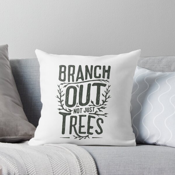 Item preview, Branch Out, Not Just Trees Arborist Birthday designed and sold by DomTeesHaven.