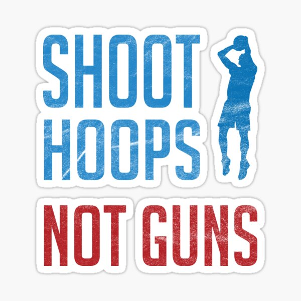 Item preview, Shoot Hoops, Not Guns Gun Control designed and sold by MonksNotHunks.