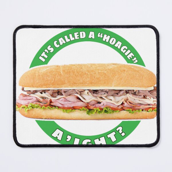 Item preview, It's Called a Hoagie, A'ight? designed and sold by joshpincus.