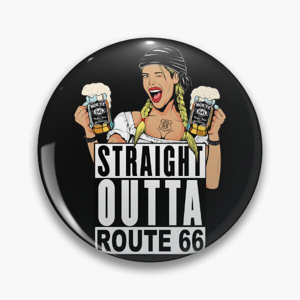 Item preview, Straight Outta Route 66; Biker Bar; Zweibrucken; designed and sold by StickerApe.