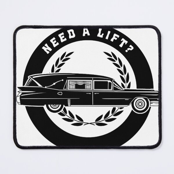 Item preview, Need a Lift - Hearse designed and sold by joshpincus.