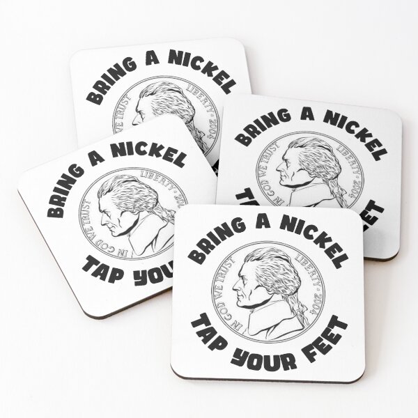 Item preview, Bring a Nickel Tap Your Feet designed and sold by joshpincus.