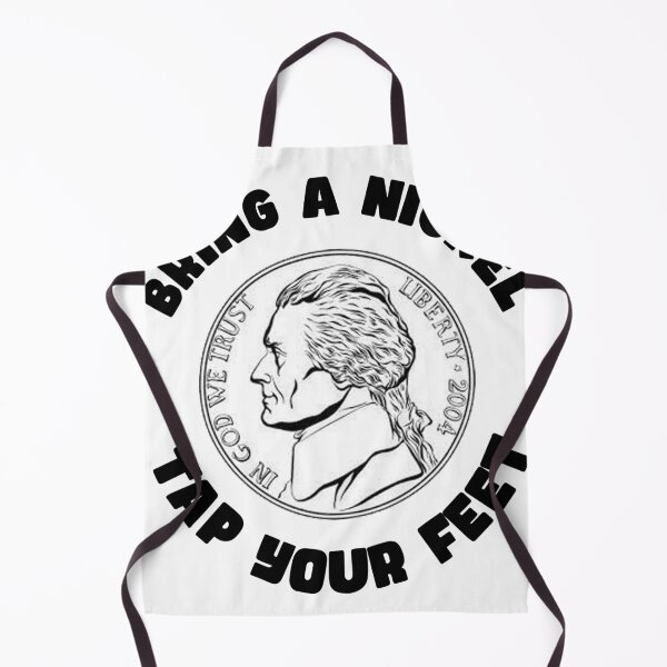 Item preview, Bring a Nickel Tap Your Feet designed and sold by joshpincus.