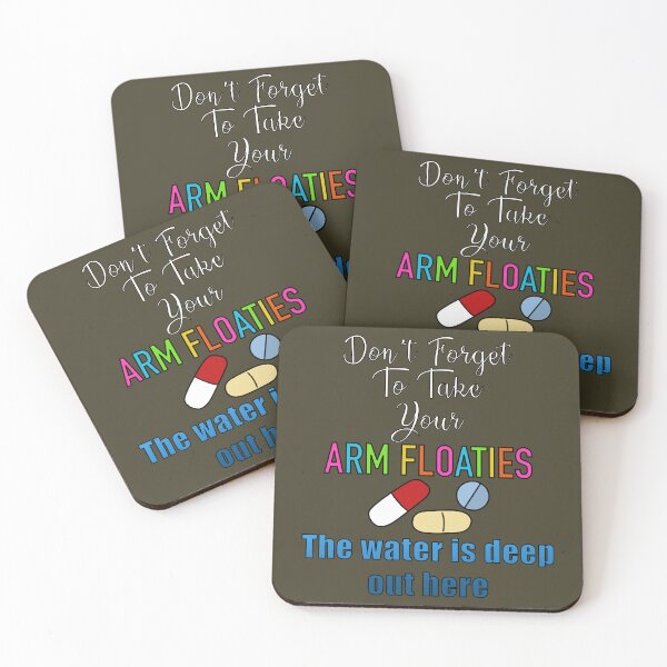 Item preview, Don't Forget to Take Your Arm Floaties designed and sold by CassieBones.