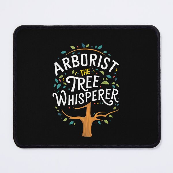 Item preview, Arborist: The Tree Whisperer Arborist Birthday designed and sold by DomTeesHaven.