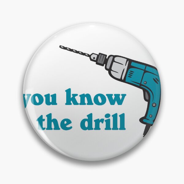 Item preview, You Know The Drill designed and sold by joshpincus.