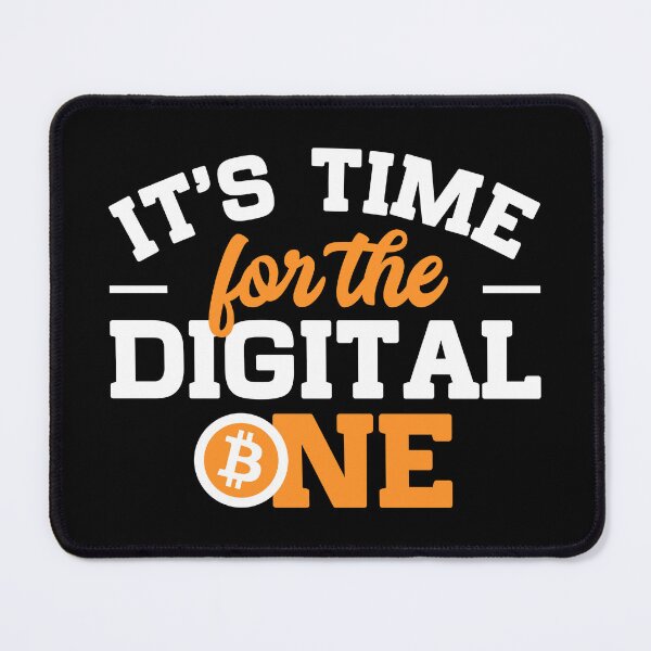 Item preview, Embrace the Era of The Digital One: Bitcoin designed and sold by EricCORE.