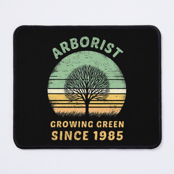 Item preview, Arborist: Growing Green Since 1985 Arborist Birthday designed and sold by DomTeesHaven.