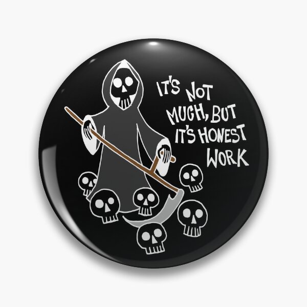 Item preview, Grim Reaper Harvesting Souls / It's Not Much But It's Honest Work (White) designed and sold by Graograman.