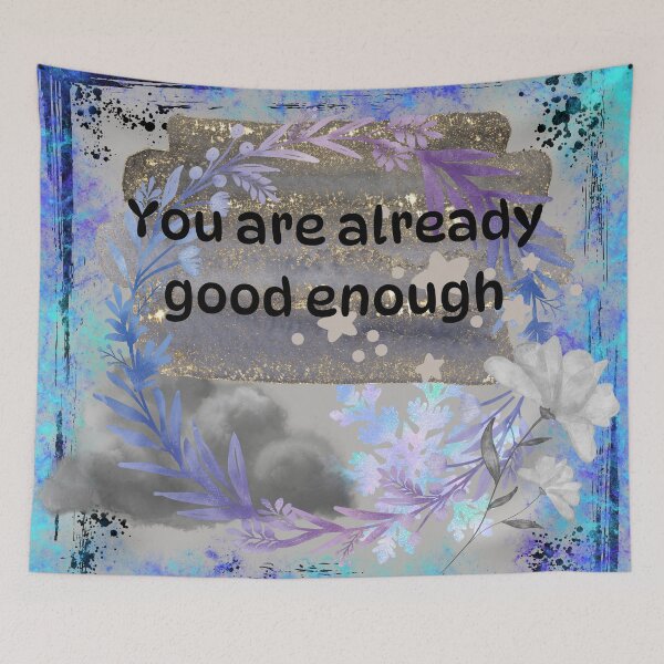 Item preview, You are Already Good Enough designed and sold by AmazingAmanda42.