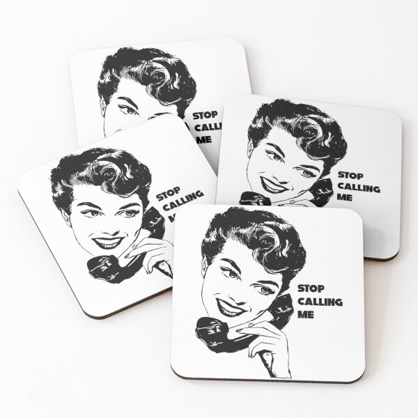 Item preview, Stop Calling Me designed and sold by joshpincus.