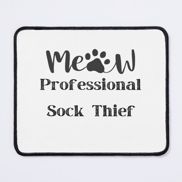 Item preview, Professional Sock Thief Pet Funny Meow Cat designed and sold by Miumed.