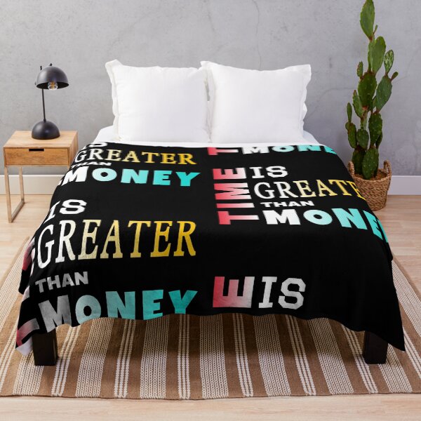 Item preview, Time is greater than money customized  designed and sold by theparkfact0.