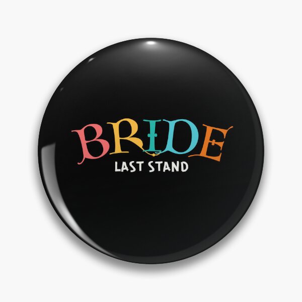 Item preview, Bride Last Stand V.3 designed and sold by Palati-Watt.