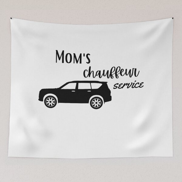 Item preview, Mom's Chauffeur Service Novelty designed and sold by PixelsNBows.