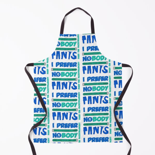 Item preview, I Prefer NO PANTS! ~ Fight the Pa(n)triarchy (Version A) designed and sold by activartist.