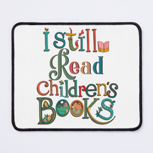 Item preview, I Still Read Children's Books designed and sold by hichametta.