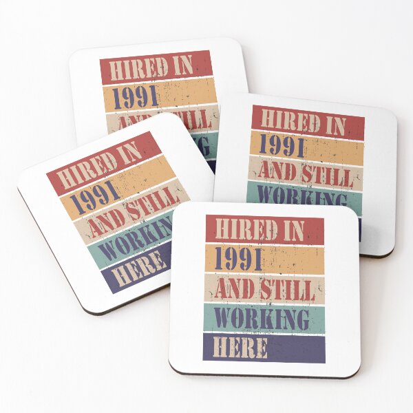 Item preview, Hired in 1991 and still working here designed and sold by HandicraftArt.