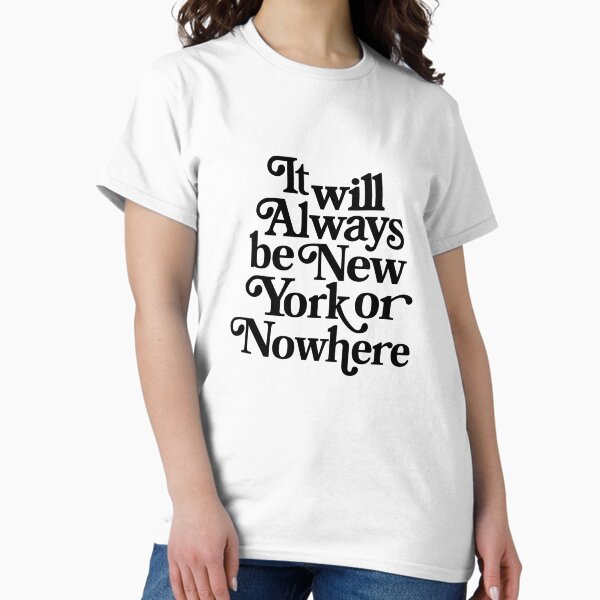 Item preview, it will always be new york or nowhere designed and sold by delicate-pov.