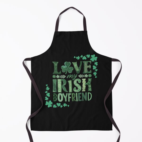 Item preview, I Love My Irish Boyfriend designed and sold by Clouth Clothing ⭐⭐⭐⭐⭐.