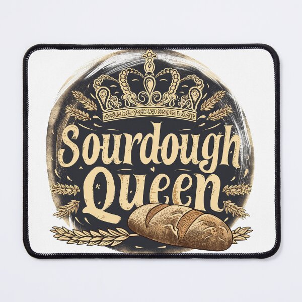 Item preview, Regal Sourdough Queen - Artisan Bread Majesty designed and sold by Liseri.