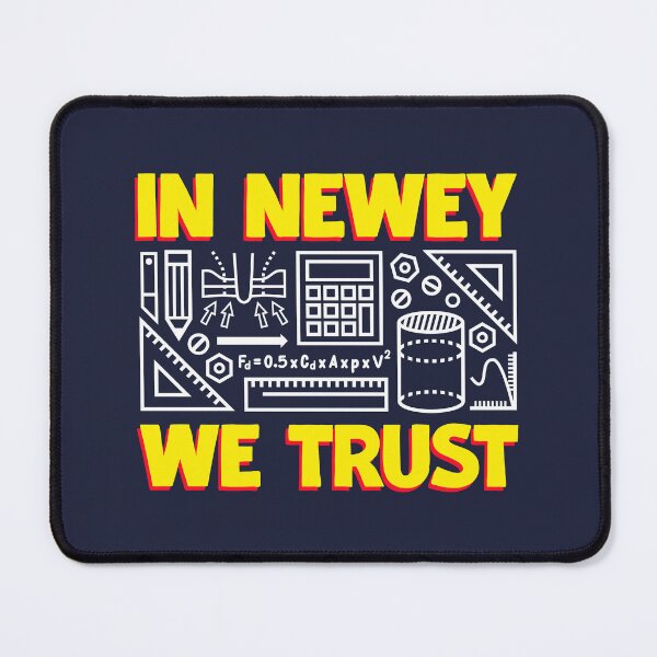 Item preview, 'In Newey We Trust' F1 Design designed and sold by David Speed Design.